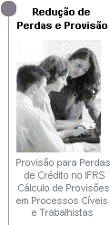 Modelagem Estat�stica de Perdas Operacionais, C�lculo da Provis�o adequada em Processos C�veis e Trabalhistas, C�lculo das Perdas Esperada e Inesperada em processos C�veis e Trabalhistas